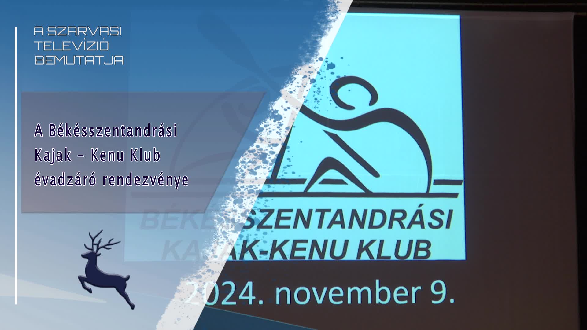 A Békésszentandrási Kajak - Kenu Klub évzáró rendezvénye / 2024. 11. 09.