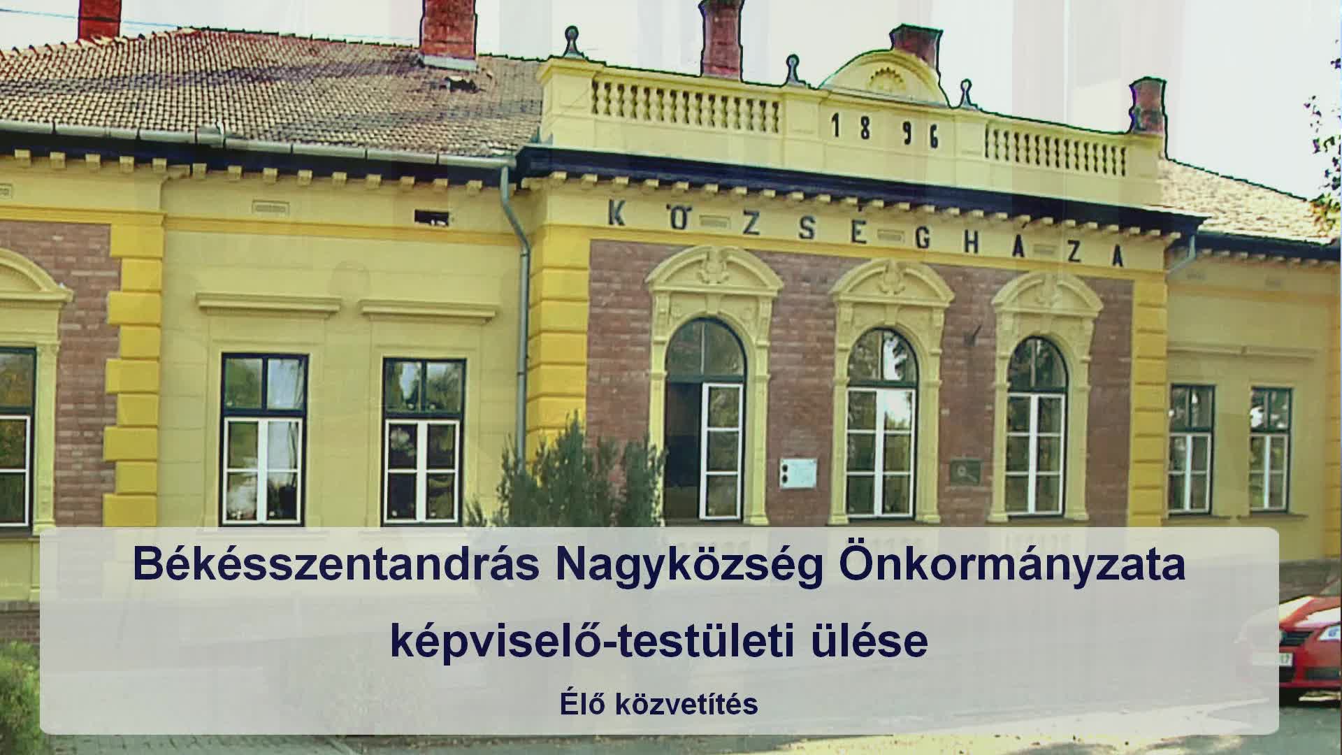 Békésszentandrás Nagyközség Önkormányzatának Képviselő - testületi ülése,  2026. 09. 28.
