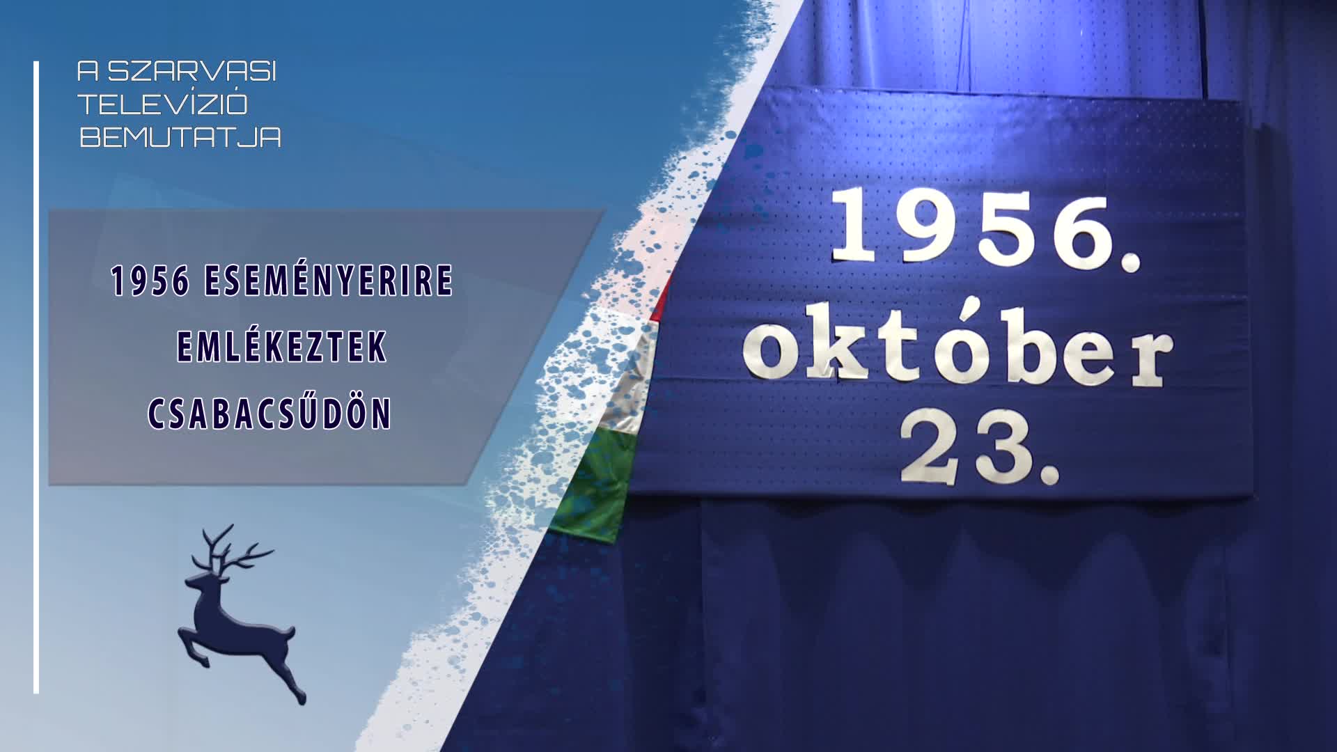 1956 eseményeire emlékeztek Csabacsűdön (2022. 10. 23.)