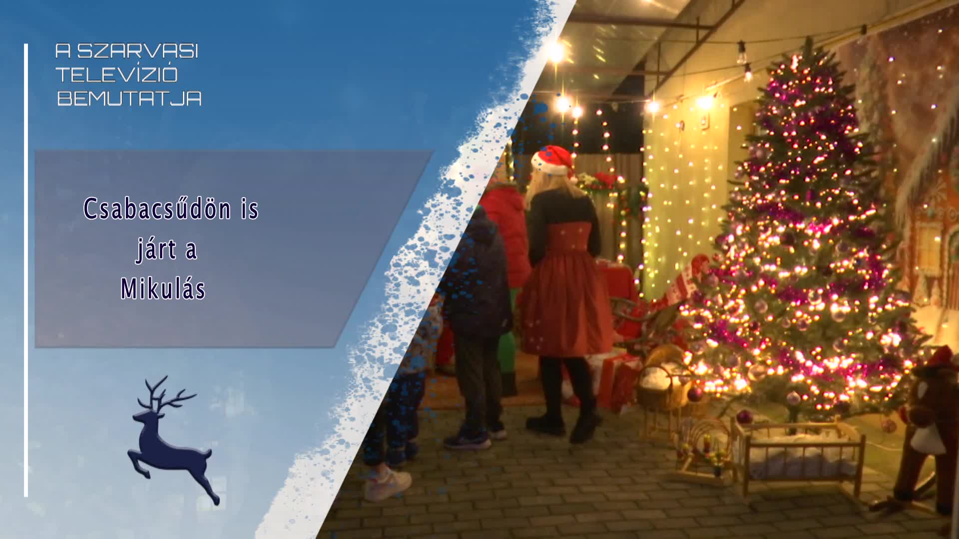 Csabacsűdön is járt a Mikulás   