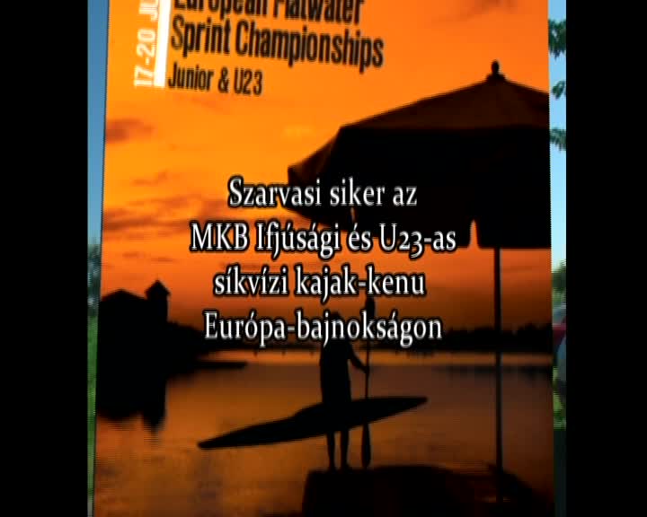 Szarvasi siker az MKB Ifjúsági síkvizi kajak-kenu EB-n 2008. (Dombvári Bence)