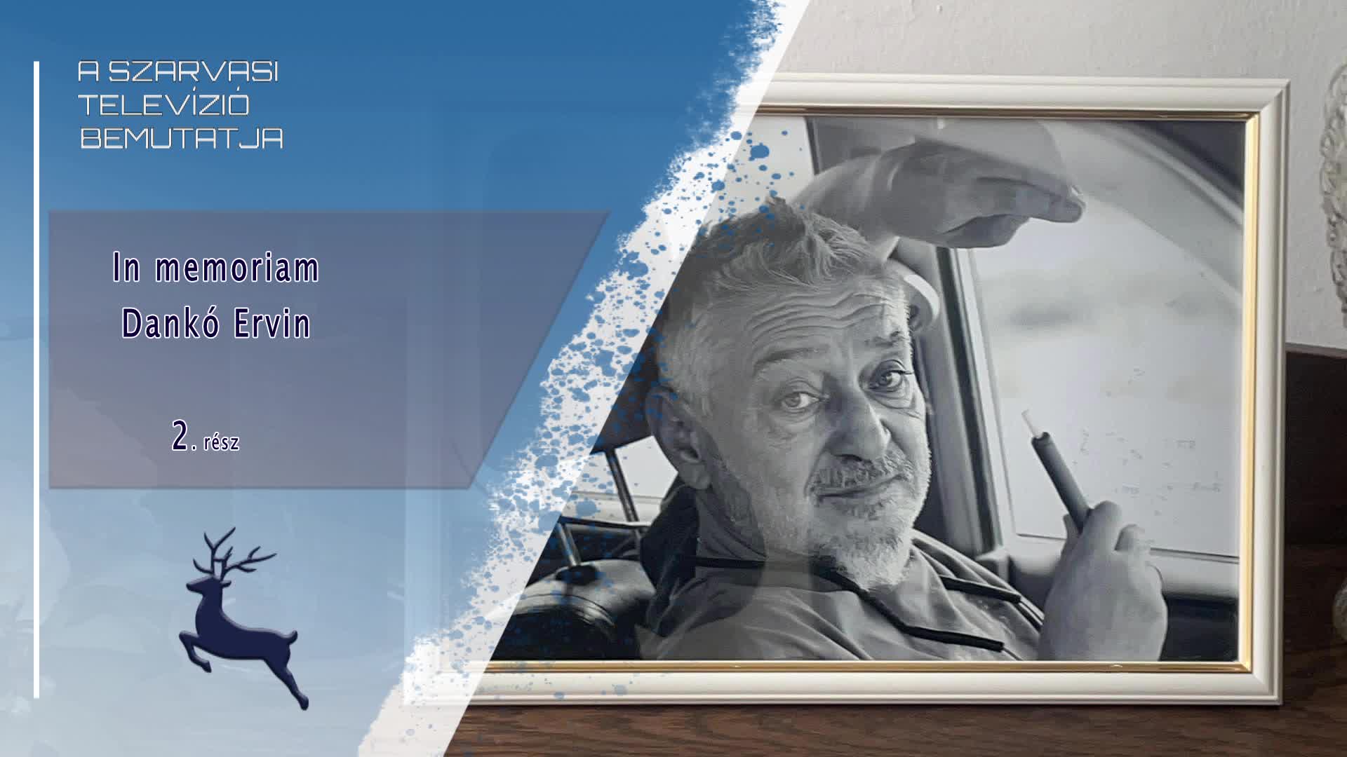 In memoriam Dankó Ervin (2.rész) 2025. 11. 07.