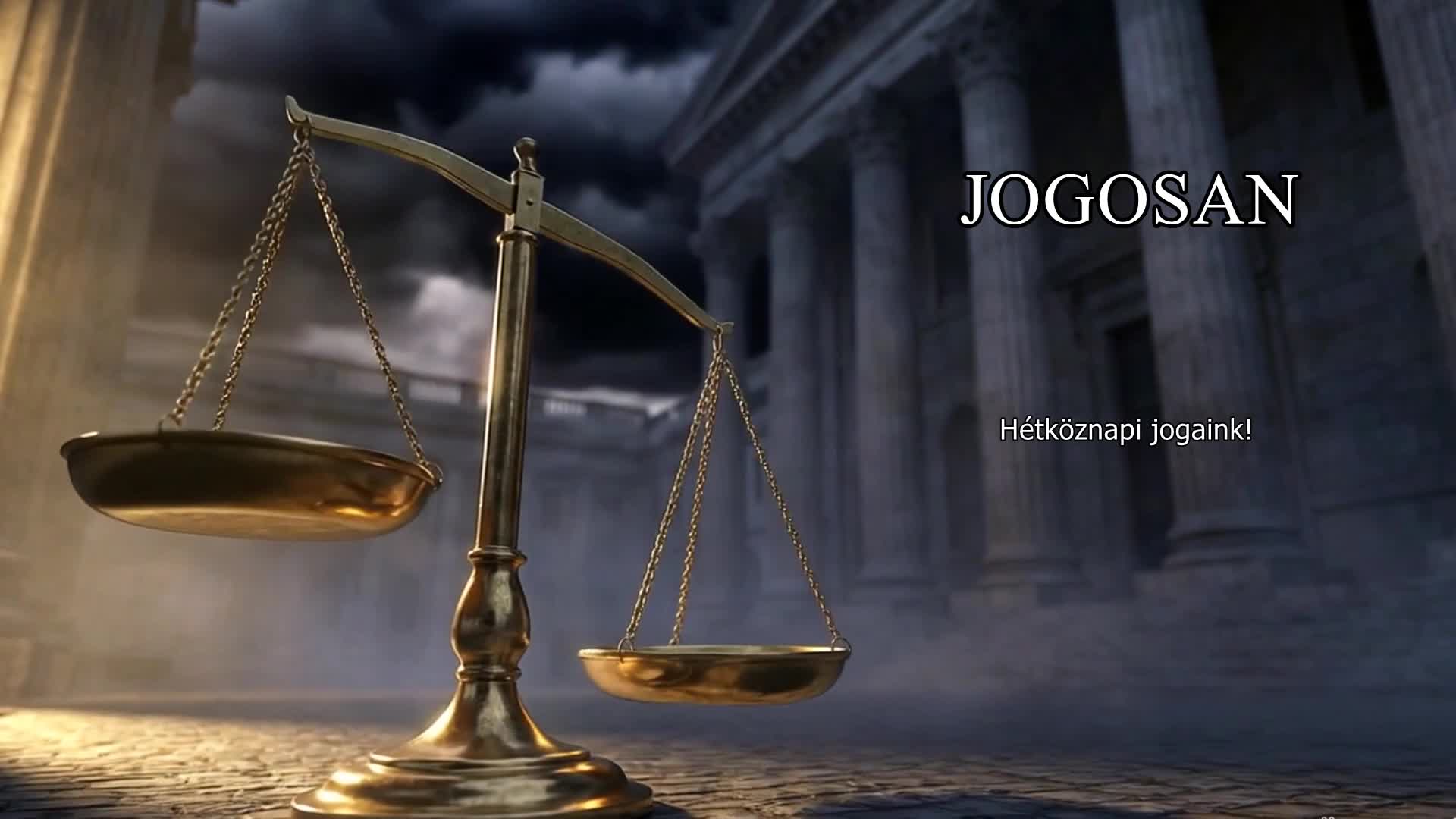 JOGOSAN - mindennapi jogaink, szakértőnk Dr. Hajdú Erzsébet jogász, 3. rész