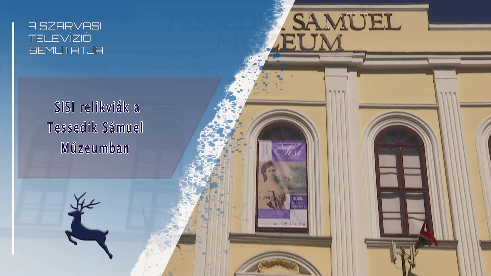 Sisi relikviák a Tessedik Sámuel Múzeumban