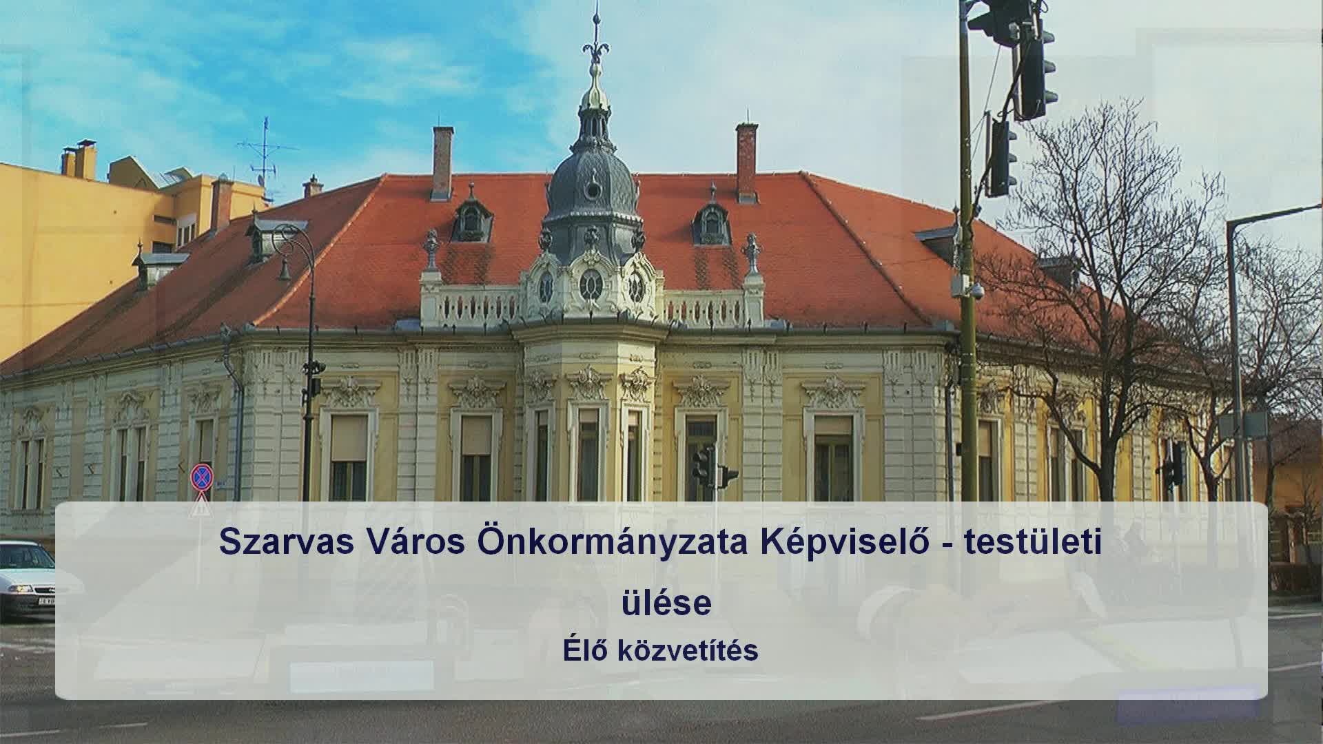 Szarvas Város Önkormányzatának Képviselő - testületi ülése 2024. 10. 31