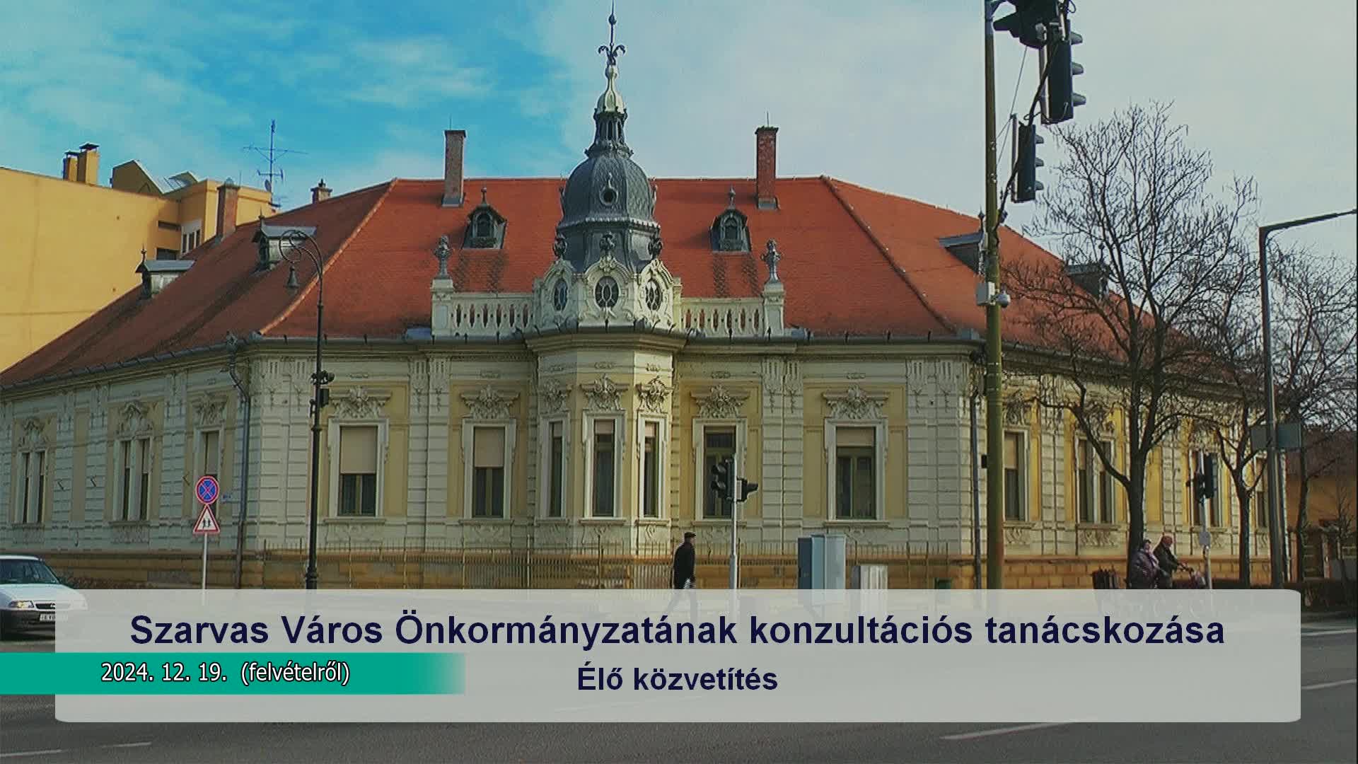 Szarvas Város Önkormányzatának képviselő - testületi ülése  2024. 12. 19.