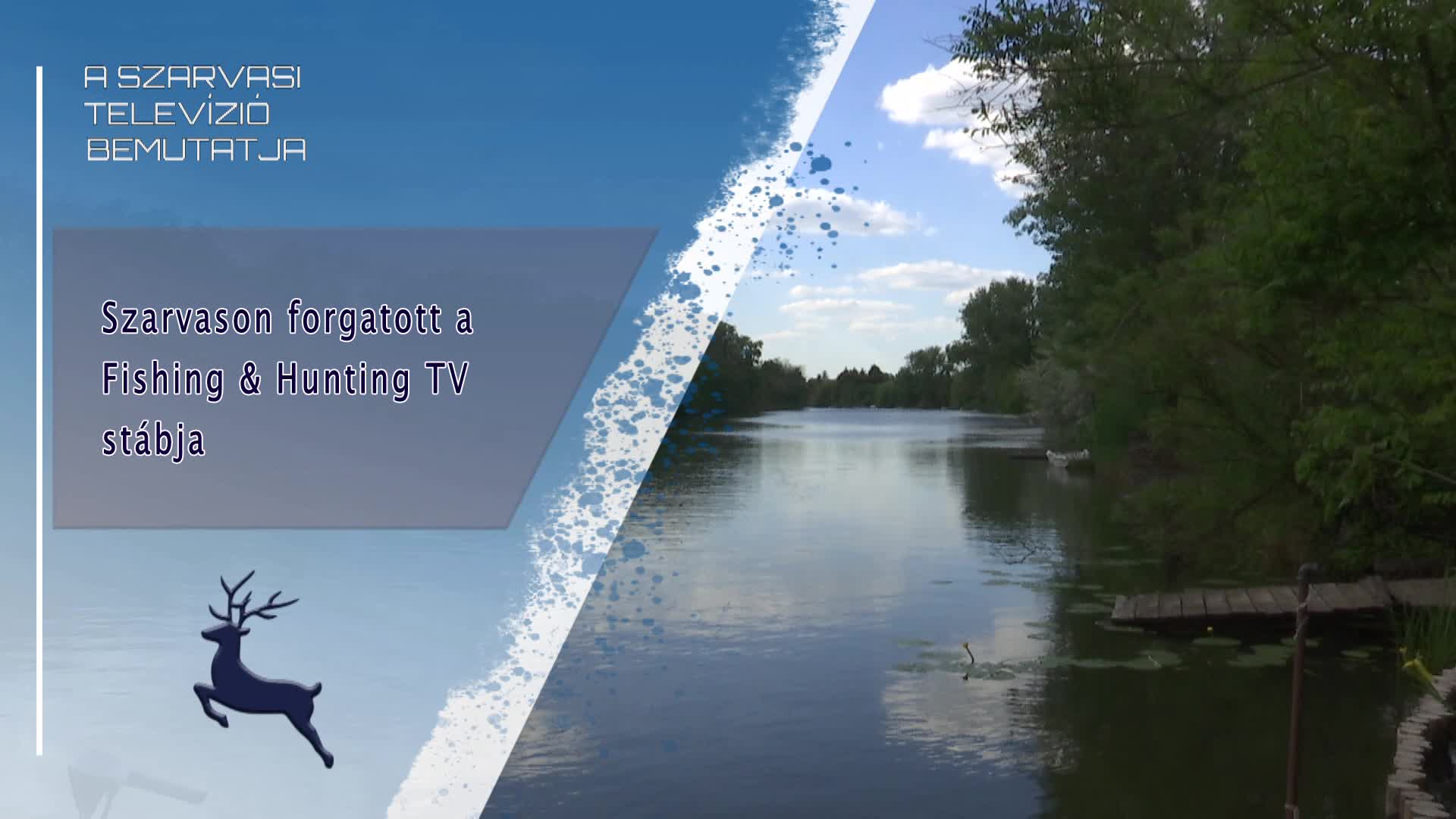 Szarvason forgatott a Fishing & Hunting TV stábja