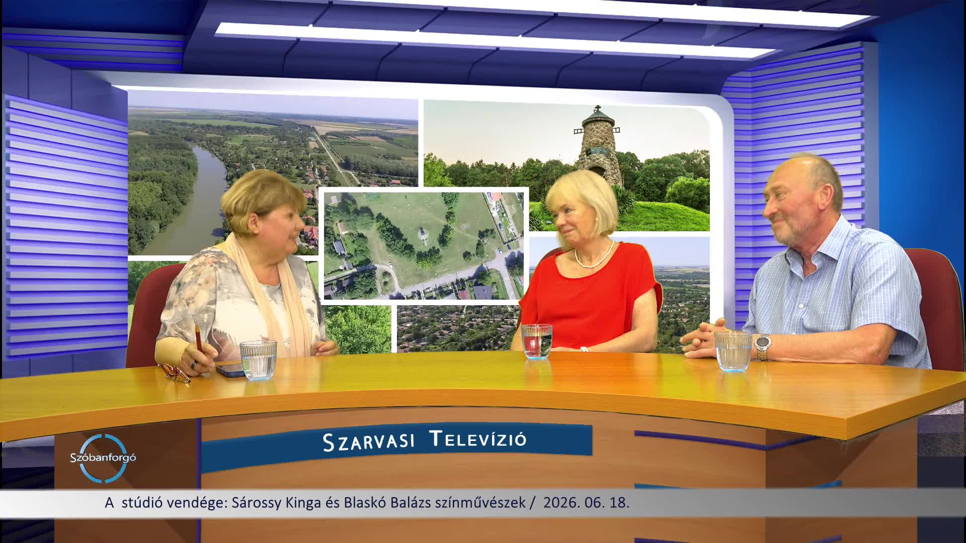 Szóbanforgó, a stúdió vendégei: Sárossy Kinga és Blaskó Balázs színművészek 