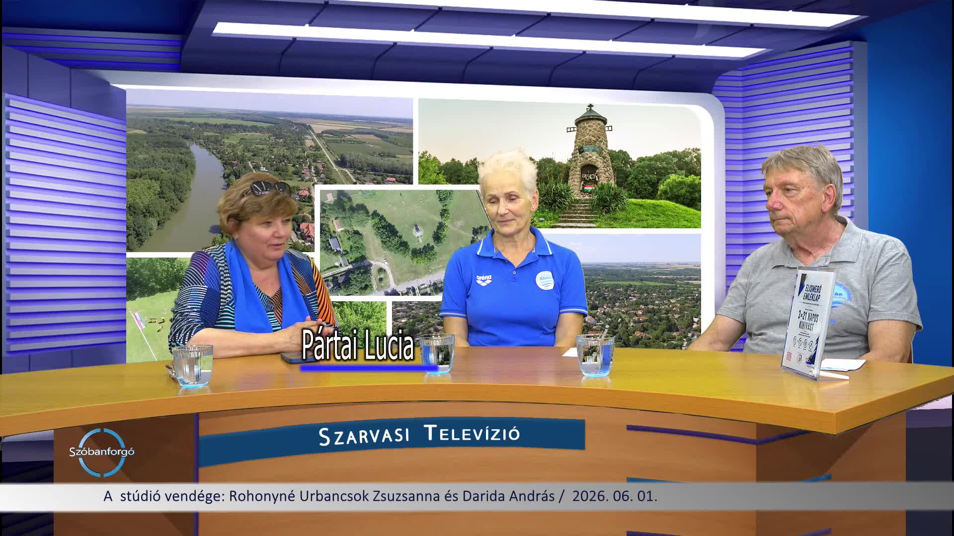 Szóbanforgó,  A stúdió vendégei, Rohonyné Urbancsok Zsuzsanna és Darida András 