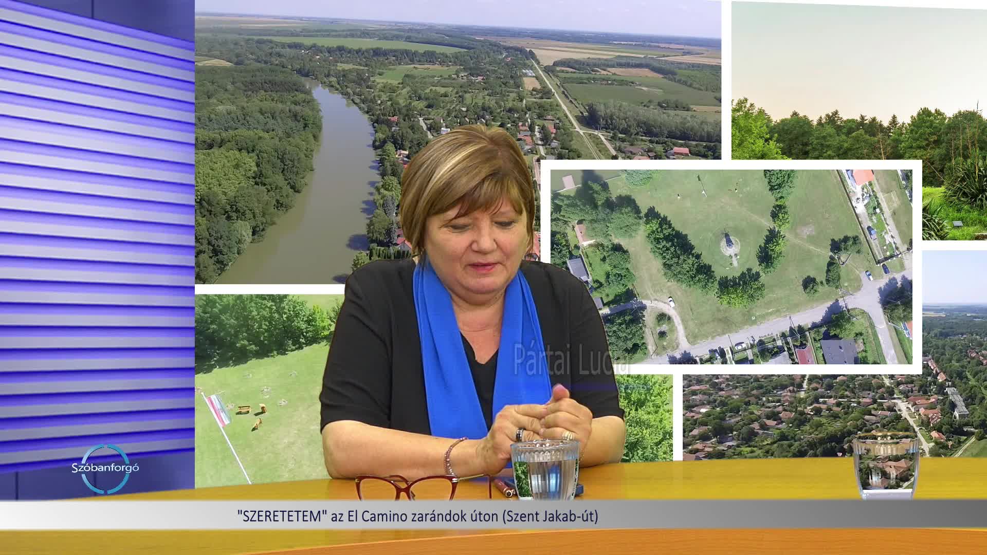 Szóbanforgó, "SZERETETEM" az El Camino zarándok úton (Szent Jakab-út)