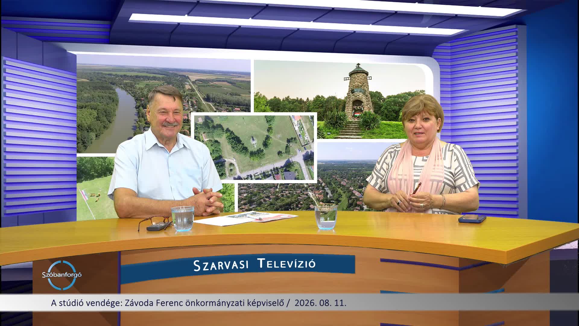 Szóbanforgó: A stúdió vendége: Závoda Ferenc önkormányzati képviselő /  2026. 08. 11.