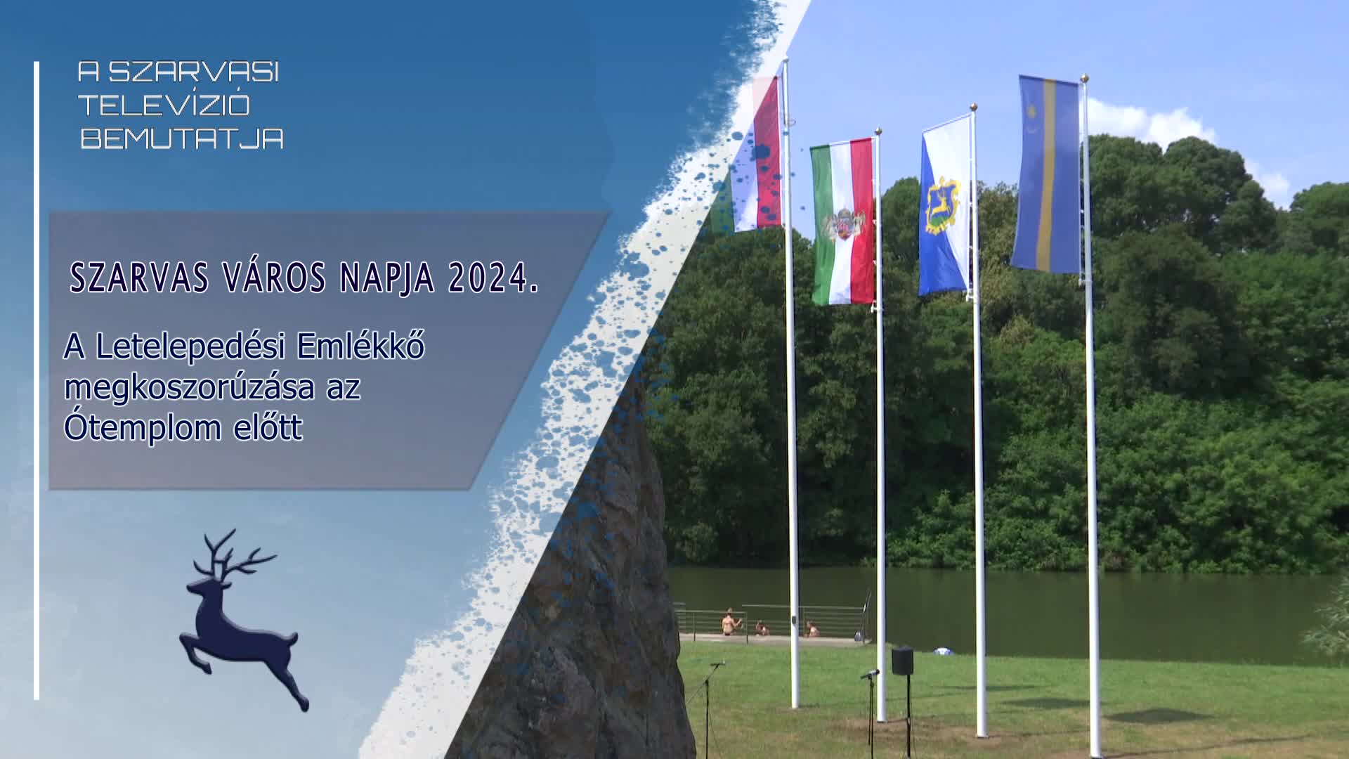 SZARVAS VÁROS NAPJA 2024 - A Letelepedési Emlékkő megkoszorúzása az Ótemplom előtt 