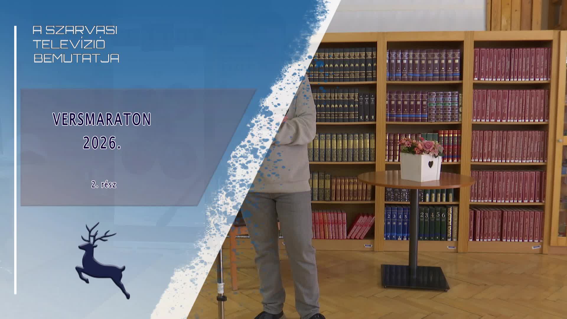 Versmaraton 2026. 04. 13.  2.rész
