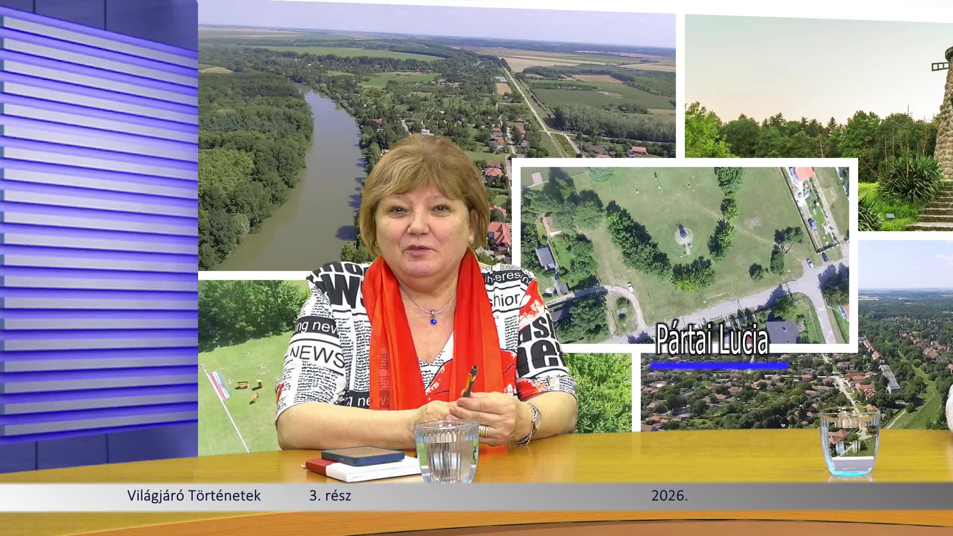 Világjáró Történetek - a stúdióban: Dr. Halász Levente világutazó (3. rész) 