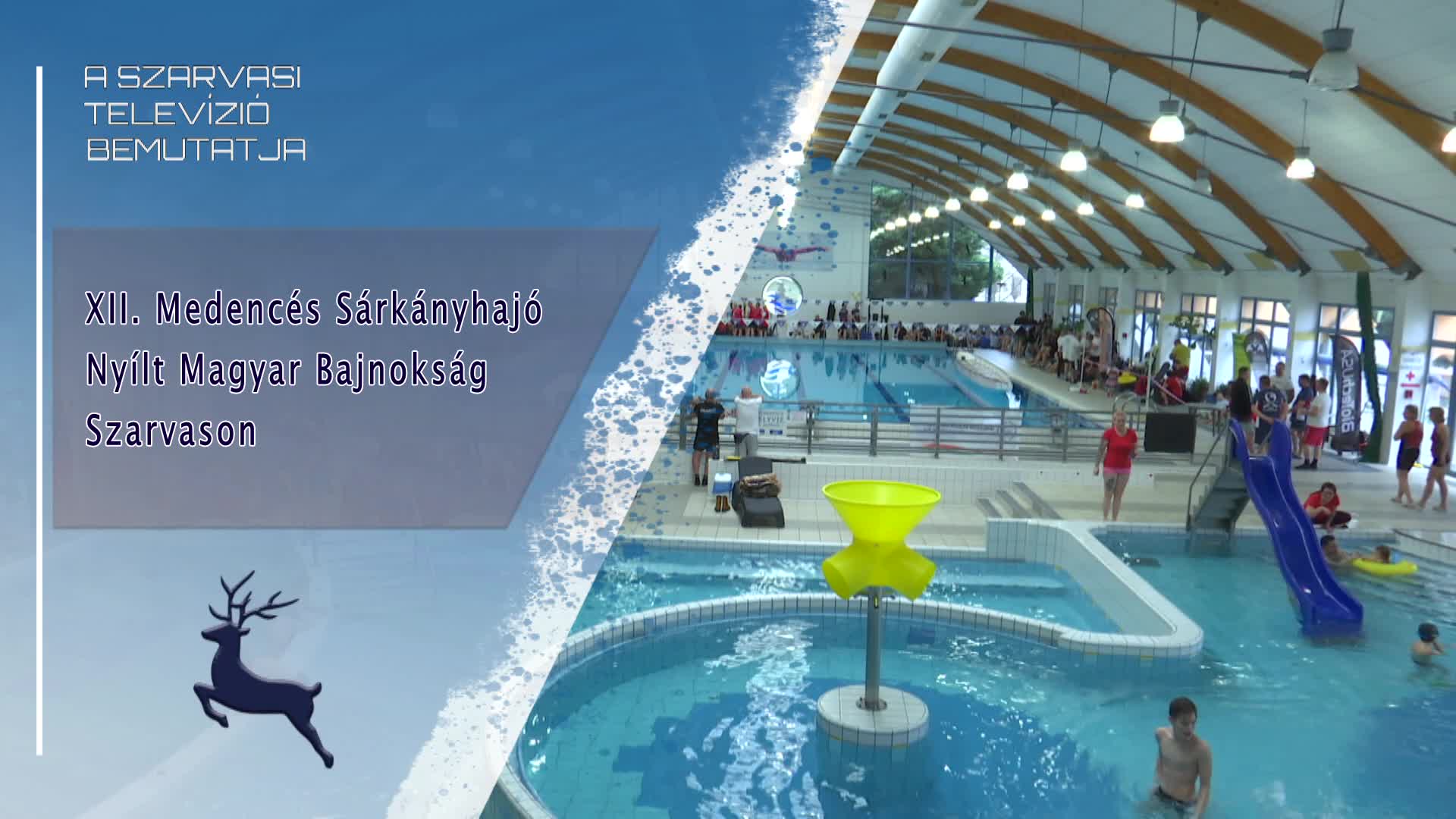 XII. Medencés Sárkányhajó Nyílt Magyar Bajnokság Szarvason 