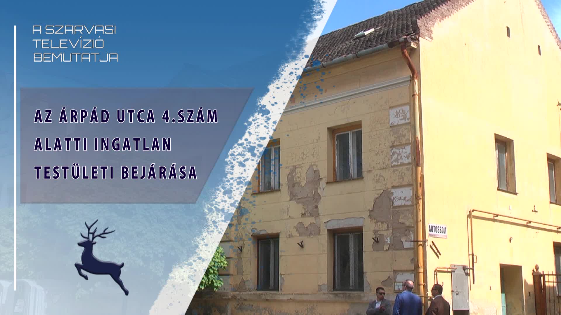 Az Árpád utca 4. szám alatti ingatlan testületi bejárása (2026.04.23)