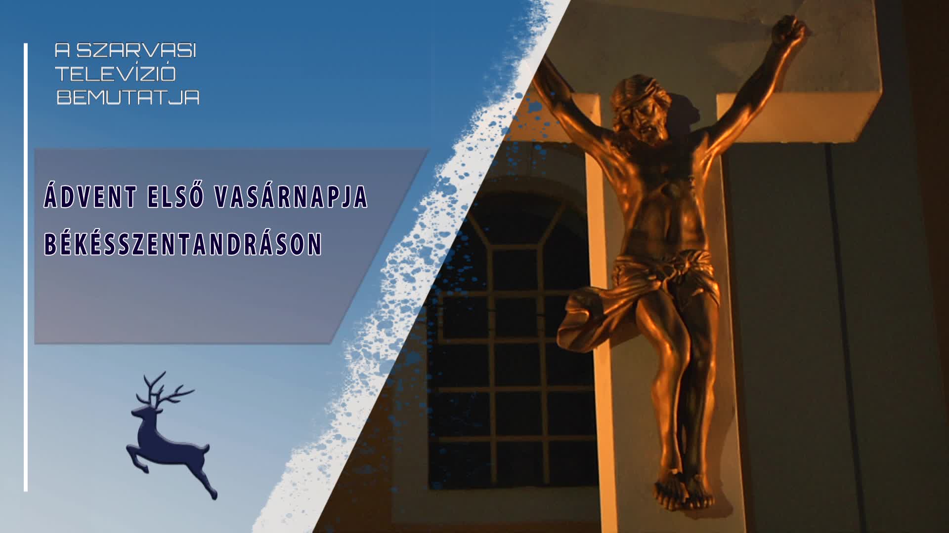 Ádvent első vasárnapja Békésszentandráson (2025.11.30)