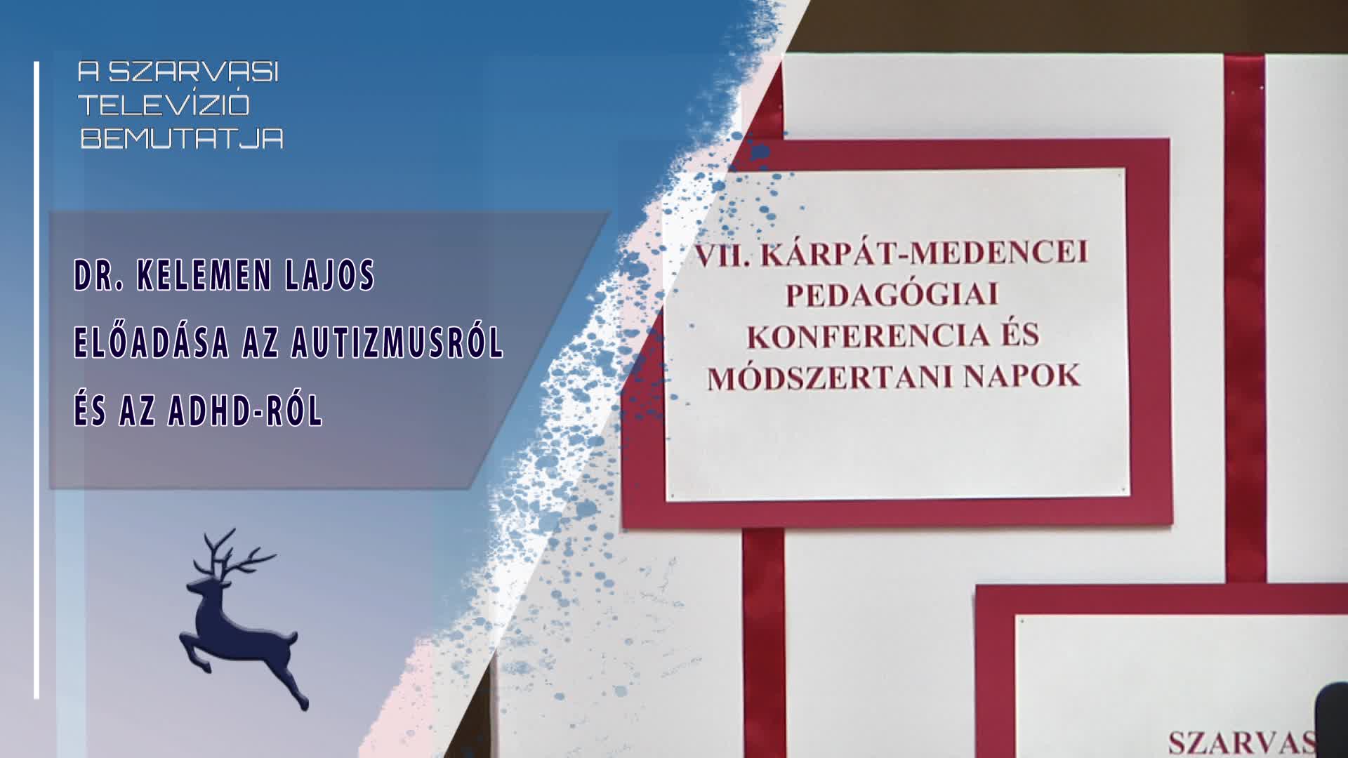 dr. Kelemen Lajos előadása az autizmusról és az ADHD-ról (2025.11.26)