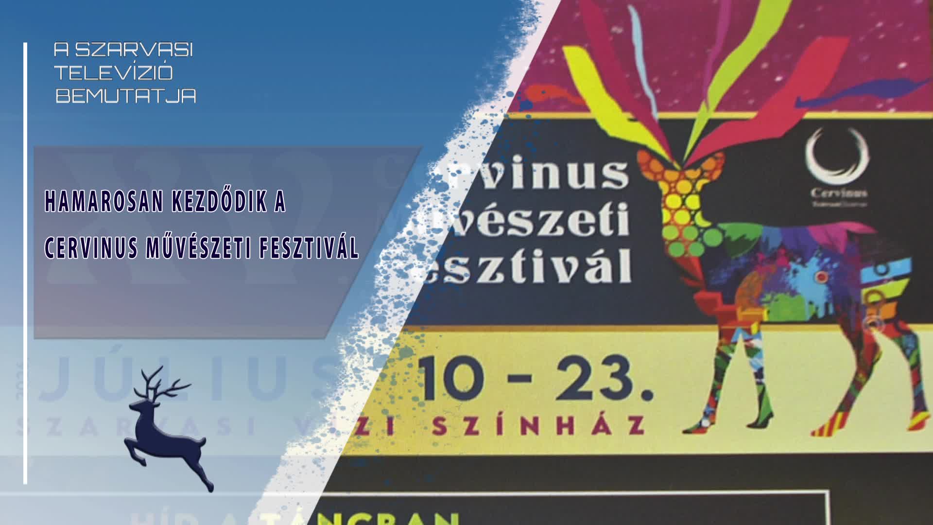 Hamarosan kezdődik a Cervinus Művészeti Fesztivál (2026.07.03)