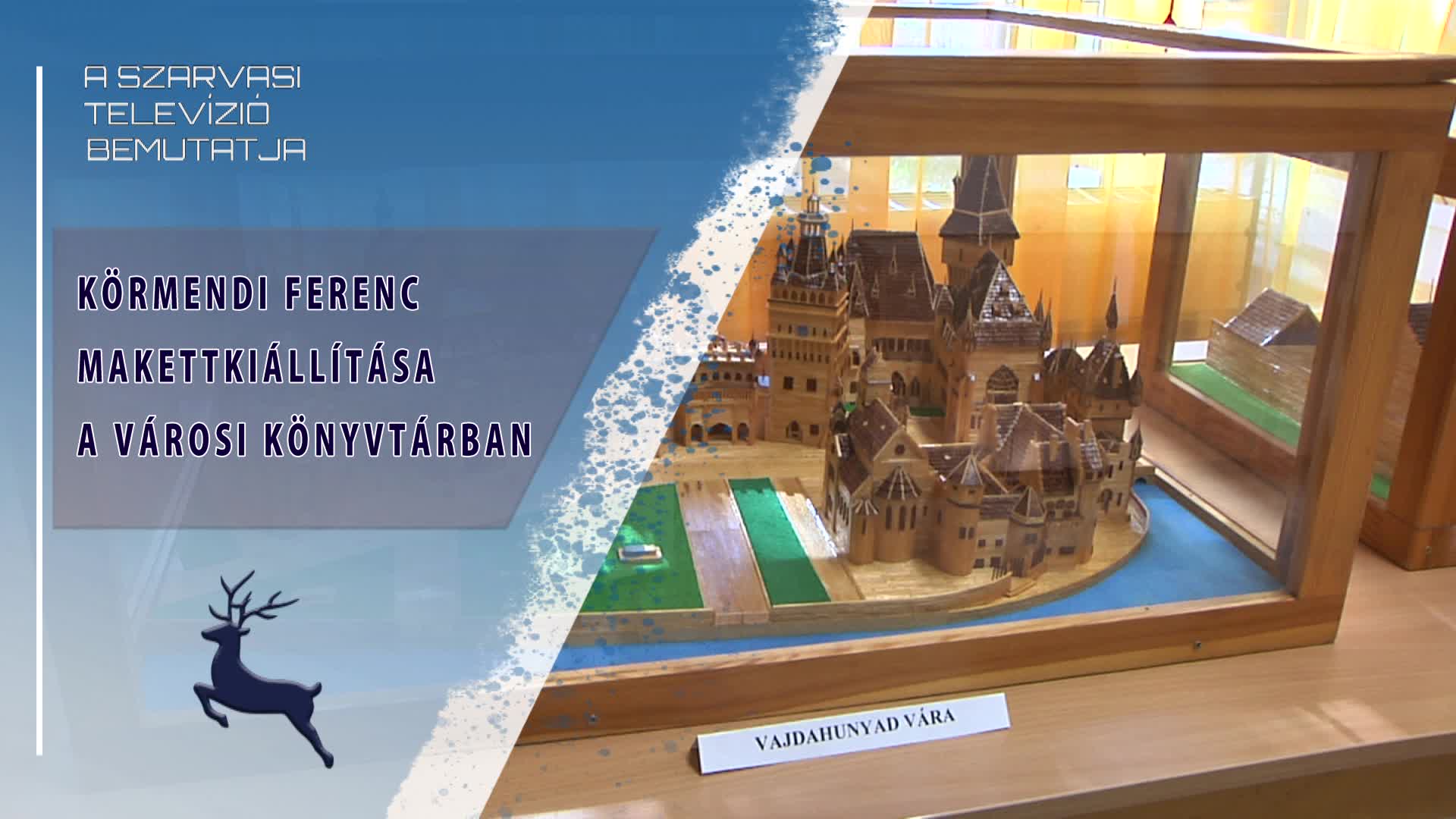 Körmendi Ferenc makettkiállítása a Városi Könyvtárban (2026.10.14)