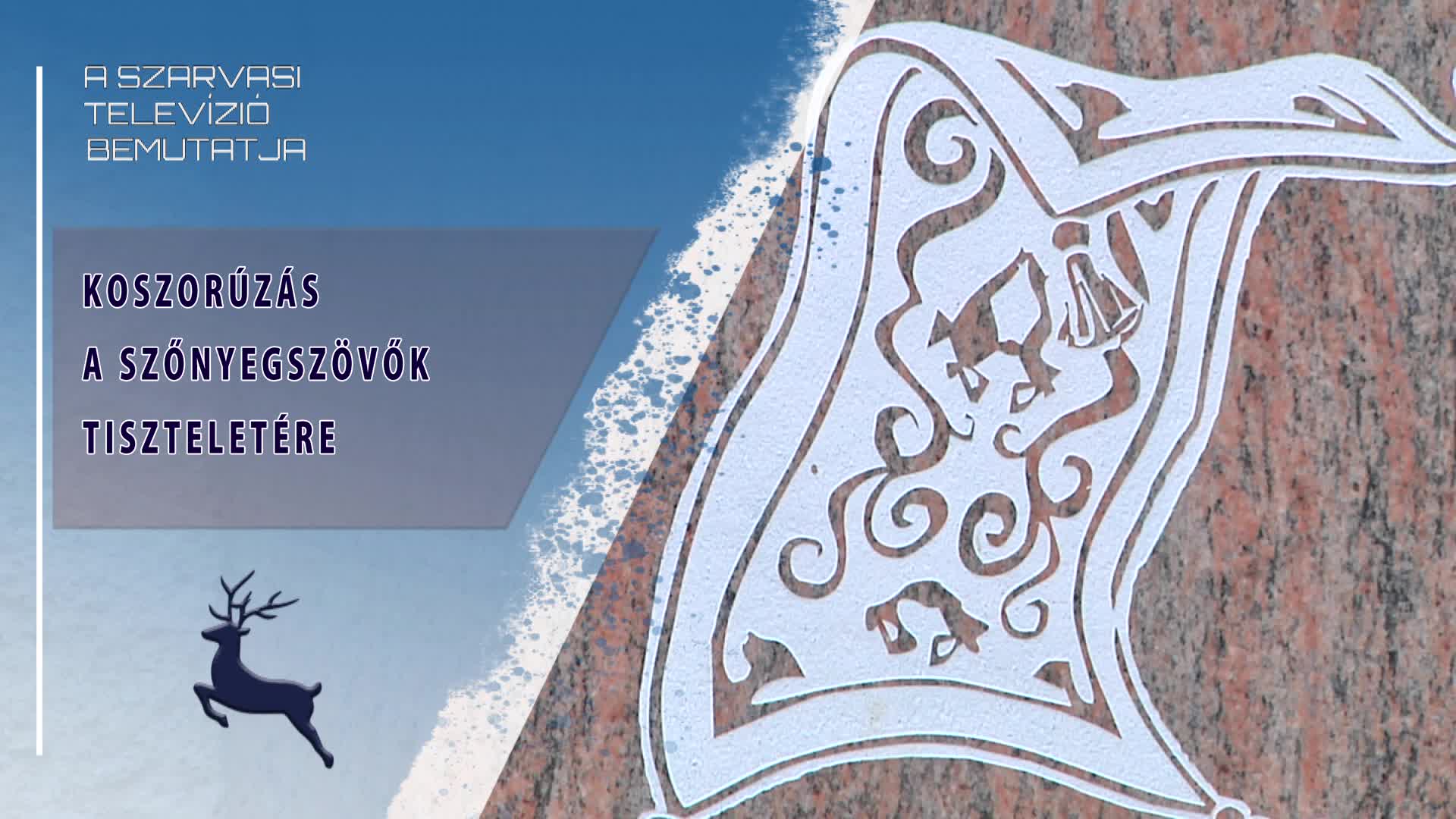 Koszorúzás a szőnyegszövők tiszteletére (2026.05.15)