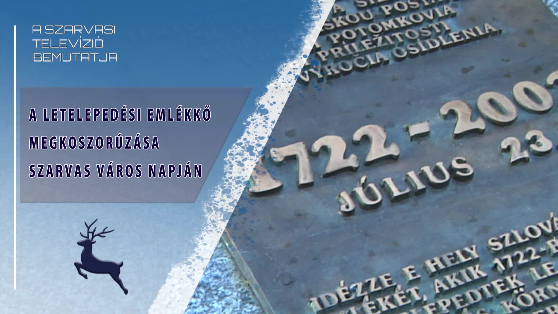 A Letelepedési Emlékkő megkoszorúzása Szarvas Város Napján (2026.07.23)