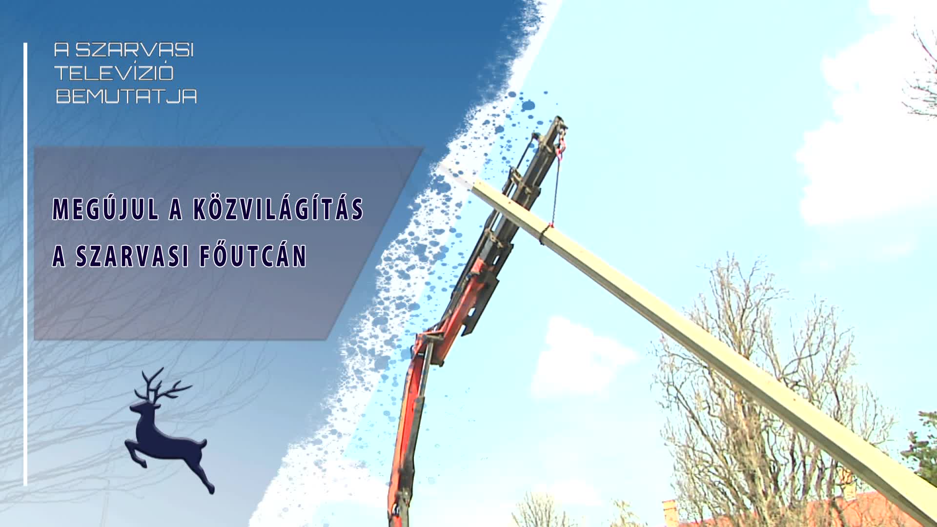 Megújul a közvilágítás a szarvasi főutcán (2026.03.25)