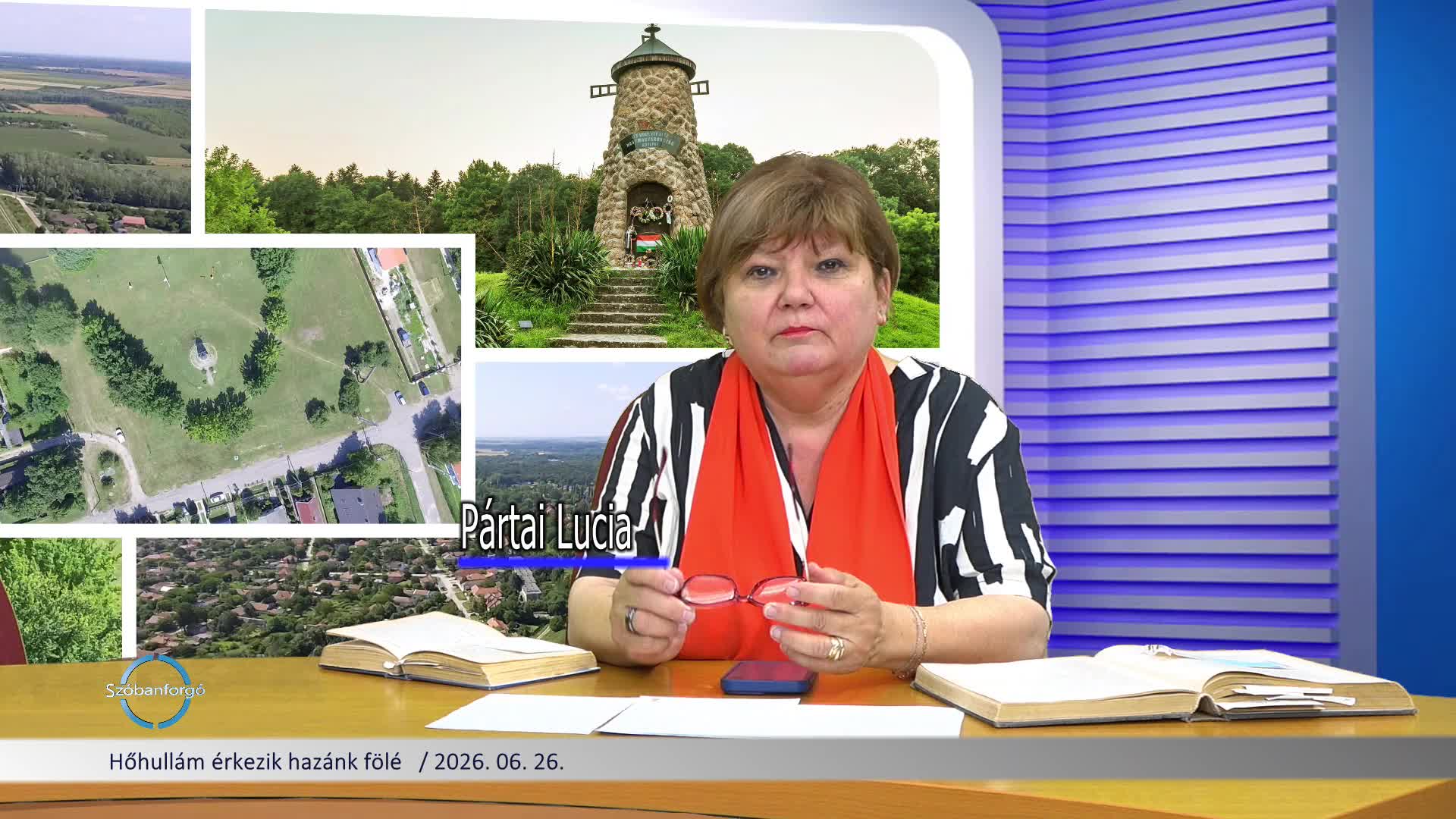 Hőhullám érkezik hazánk fölé    2026. 06. 26.
