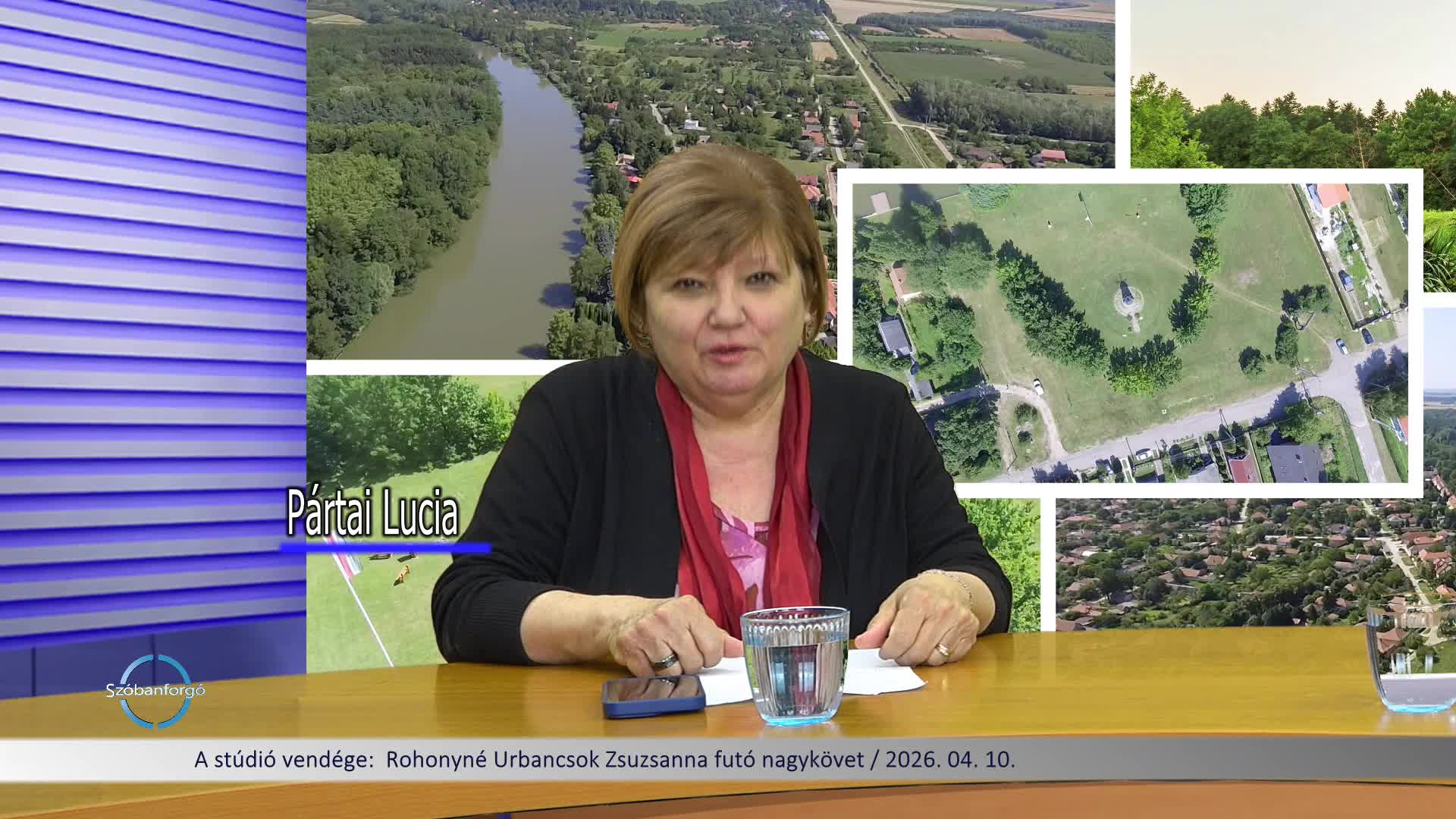 A stúdió vendége:  Rohonyné Urbancsok Zsuzsanna futó nagykövet 