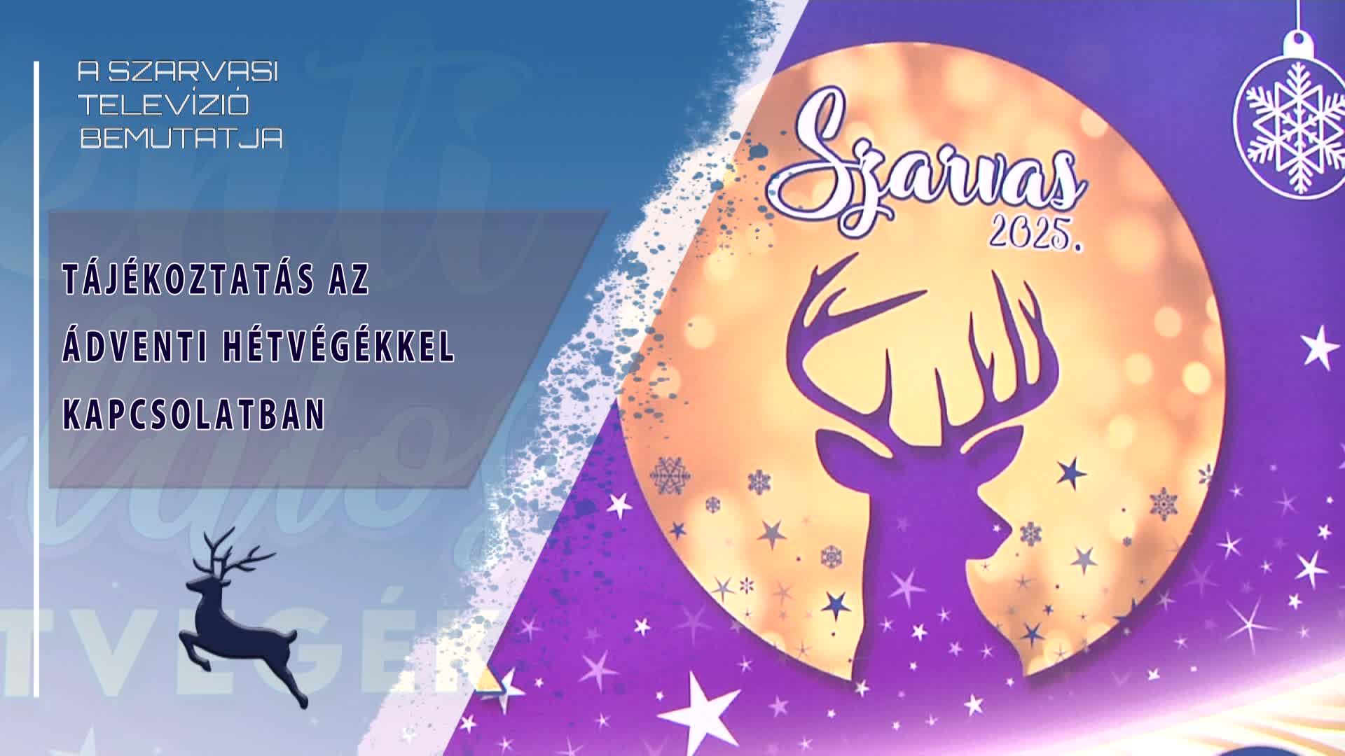 Tájékoztatás az ádventi hétvégékkel kapcsolatban (2025.11.24)
