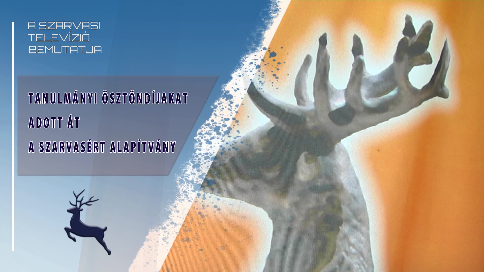A Szarvasért Alapítvány tanulmányi ösztöndíjakat adott át (2024.09.03)