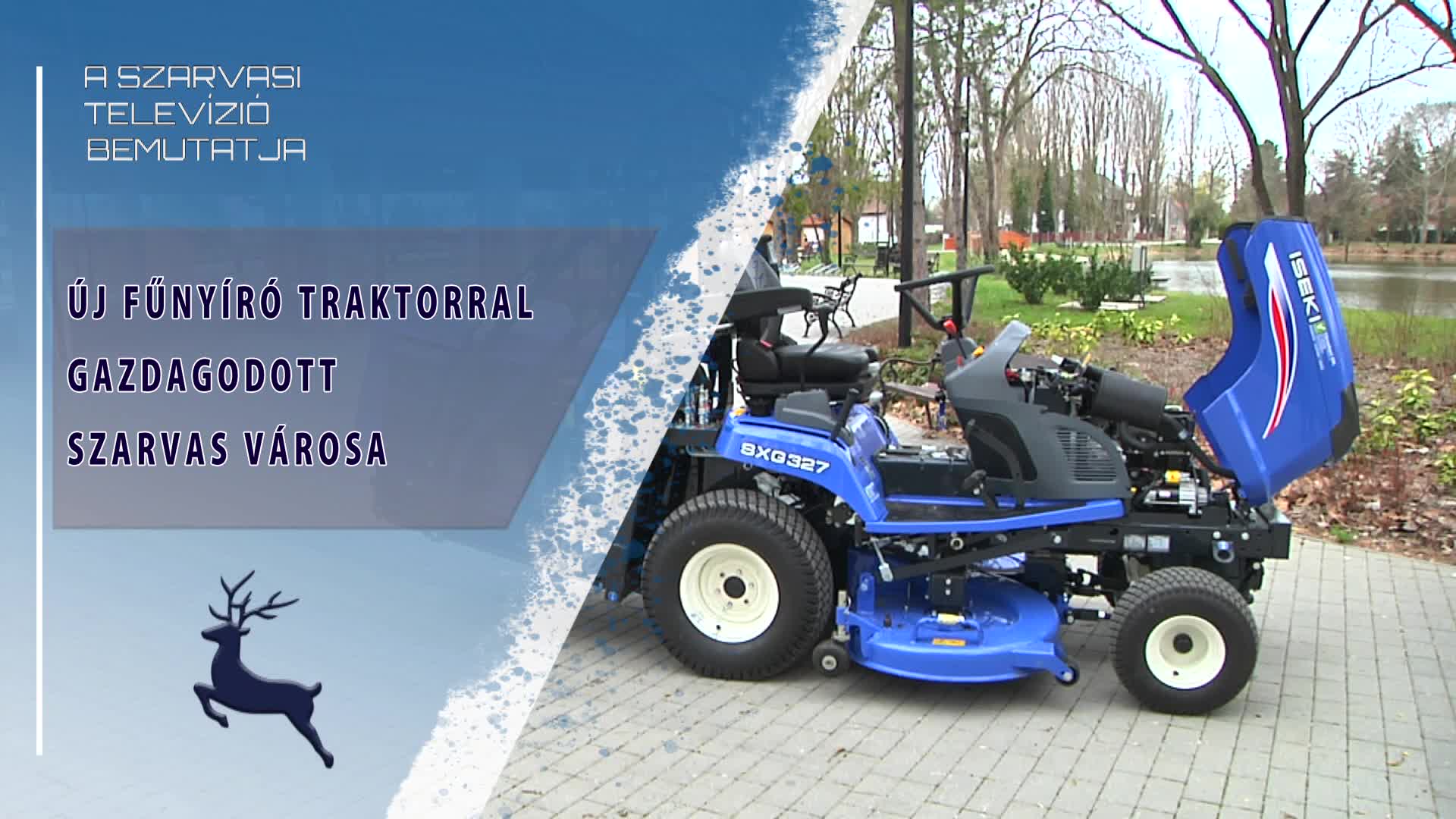 Új fűnyíró traktorral gazdagodott Szarvas városa (2026.03.19)